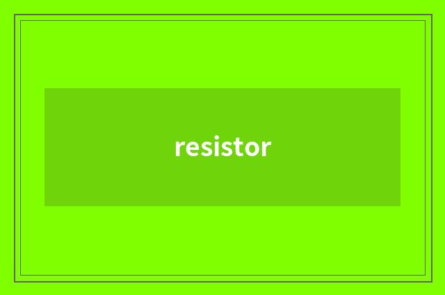 resistor