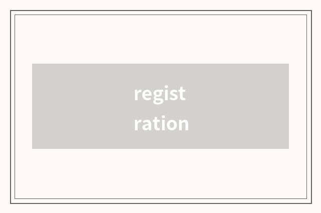 registration