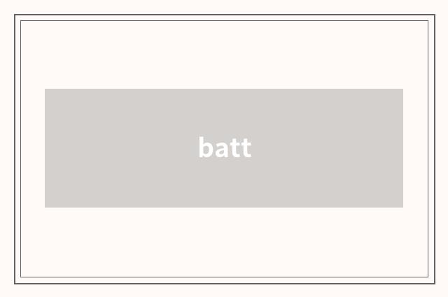 batt