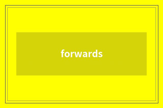 forwards