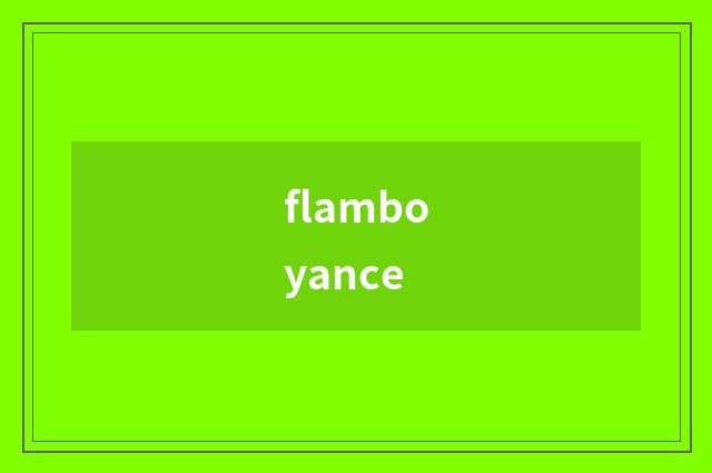 flamboyance
