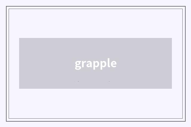 grapple