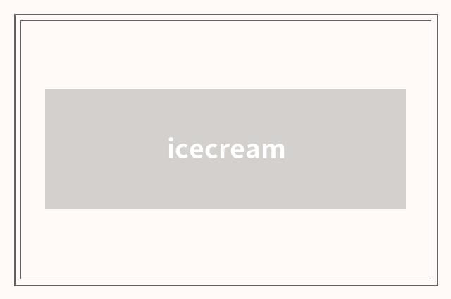 icecream