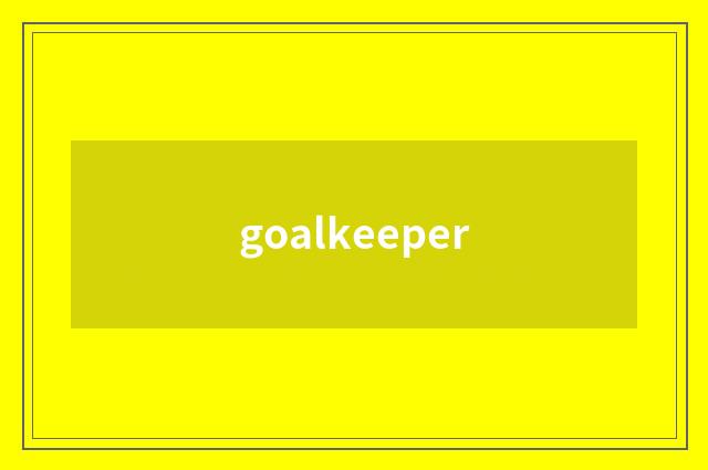 goalkeeper