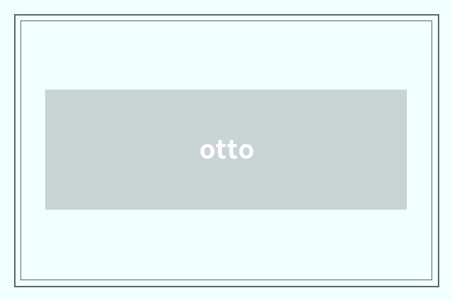 otto