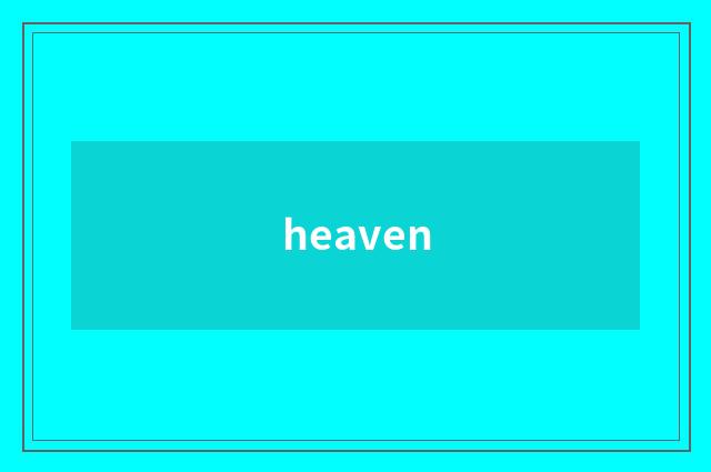 heaven