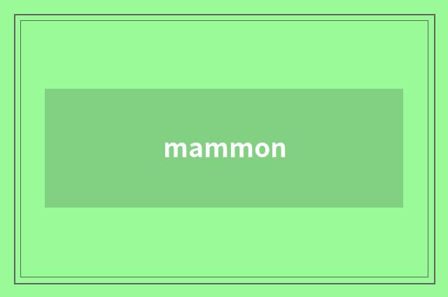 mammon