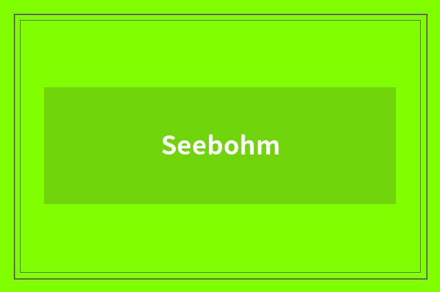 Seebohm