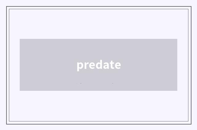 predate