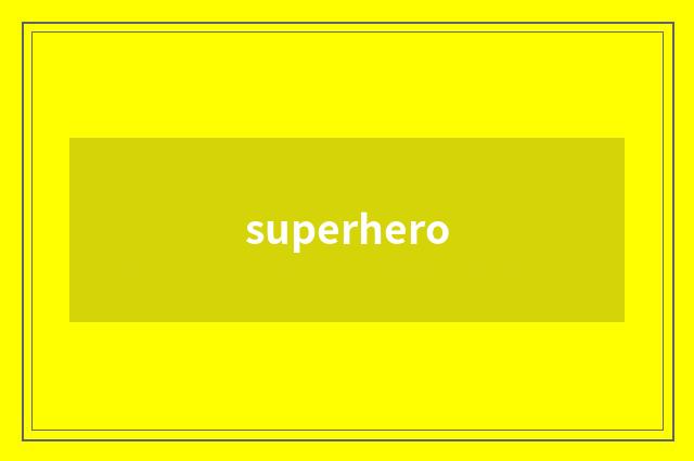 superhero