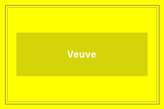 Veuve