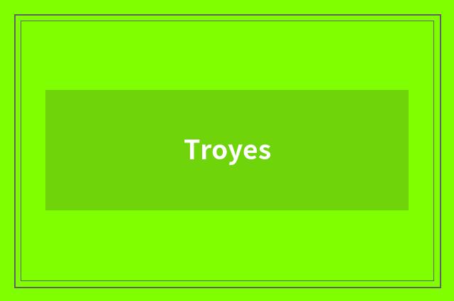Troyes