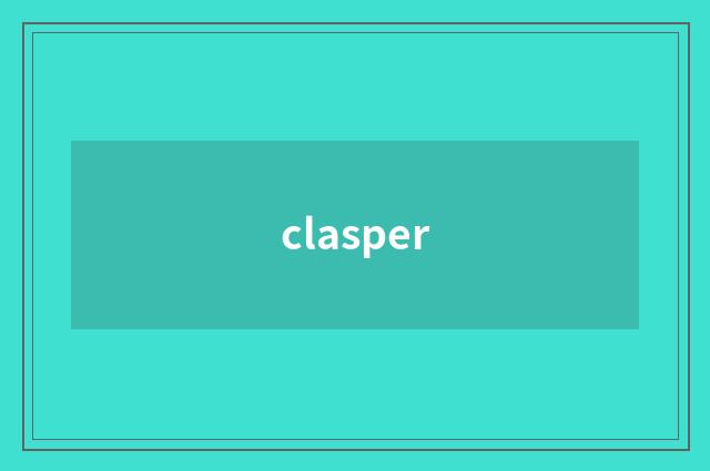 clasper