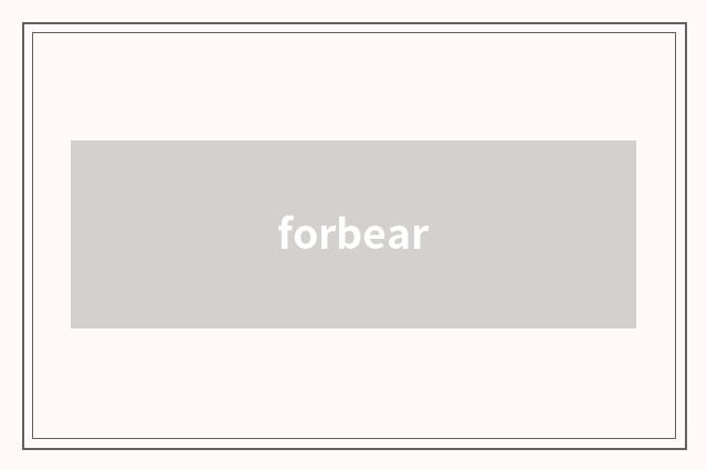 forbear