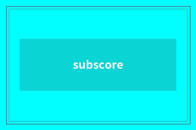 subscore