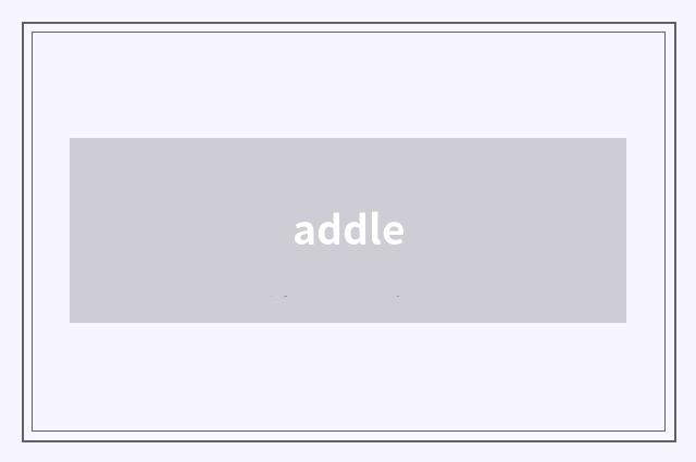 addle