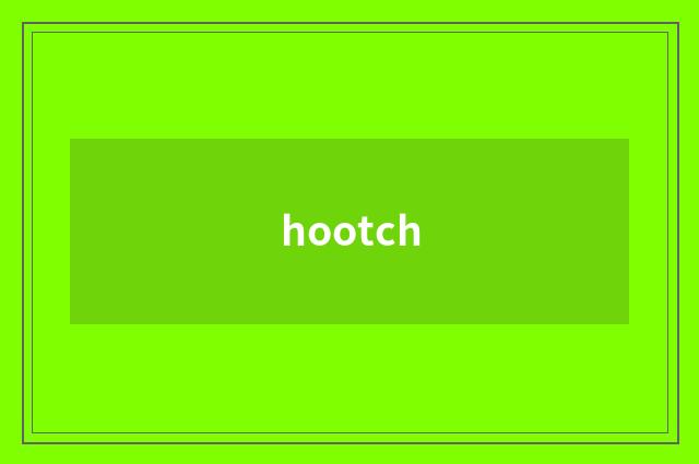hootch