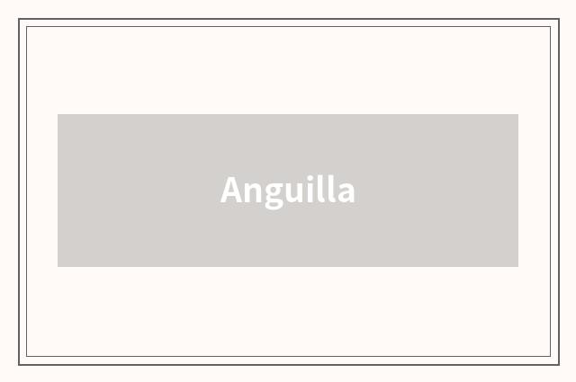Anguilla