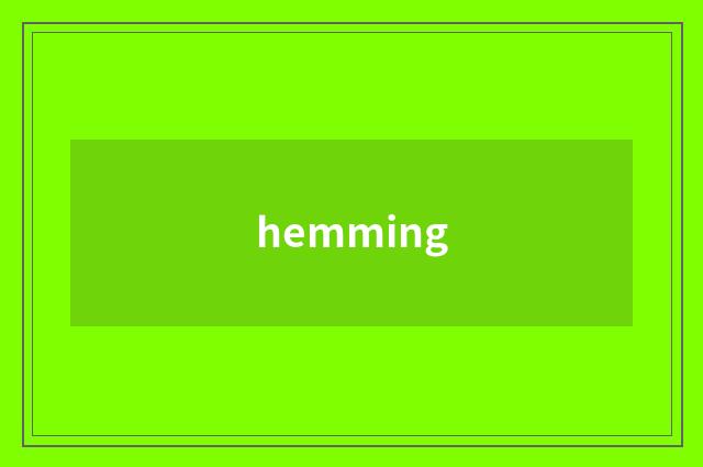 hemming