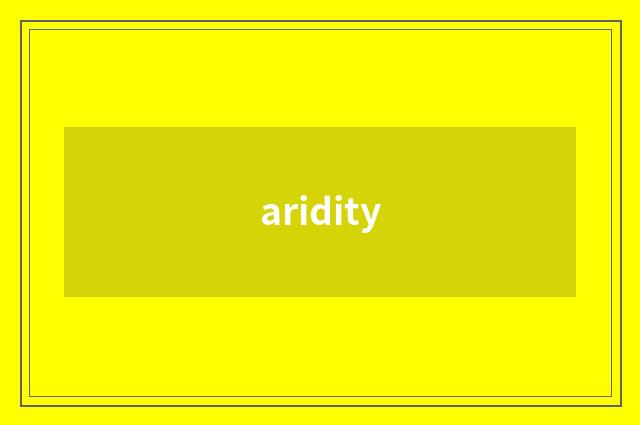 aridity