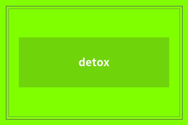 detox