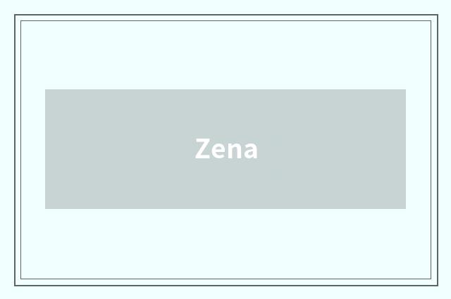 Zena