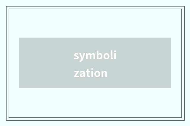 symbolization