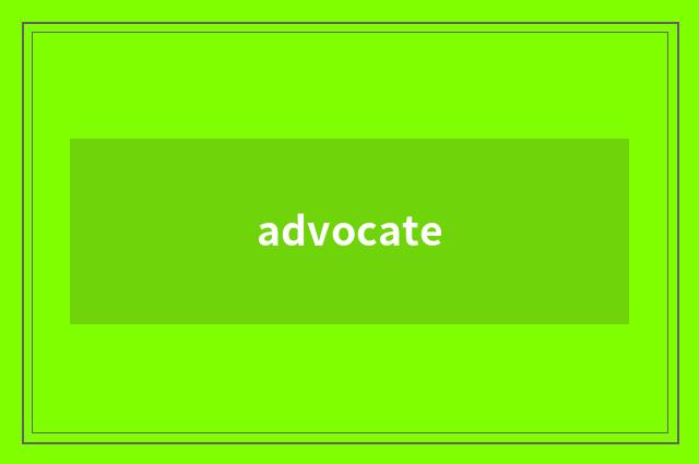 advocate