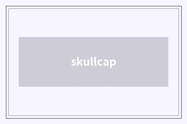 skullcap
