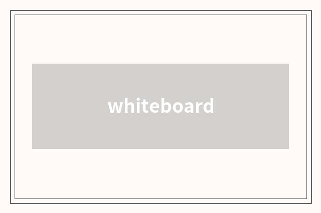 whiteboard