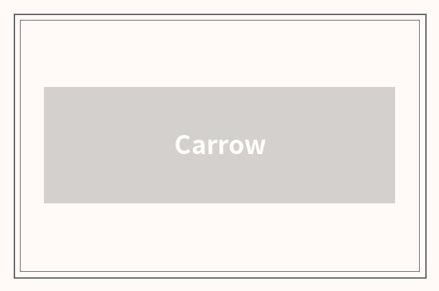 Carrow