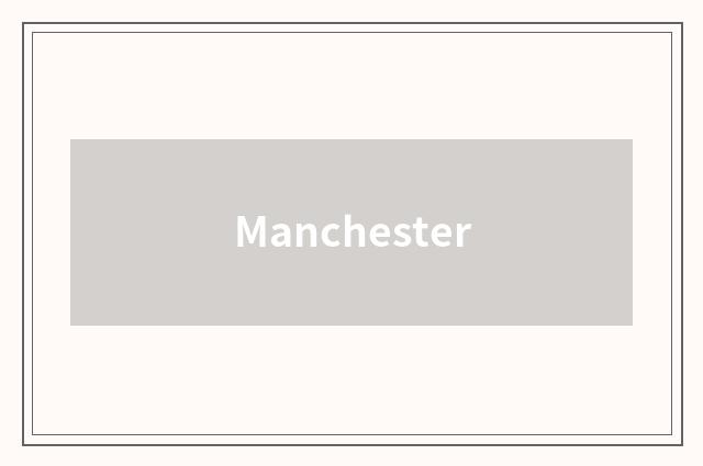 Manchester