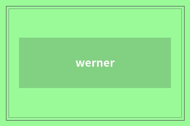 werner