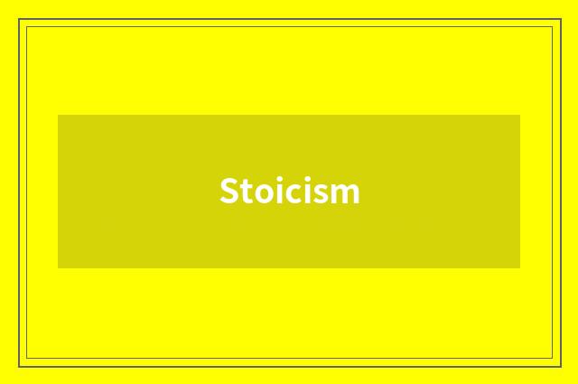 Stoicism