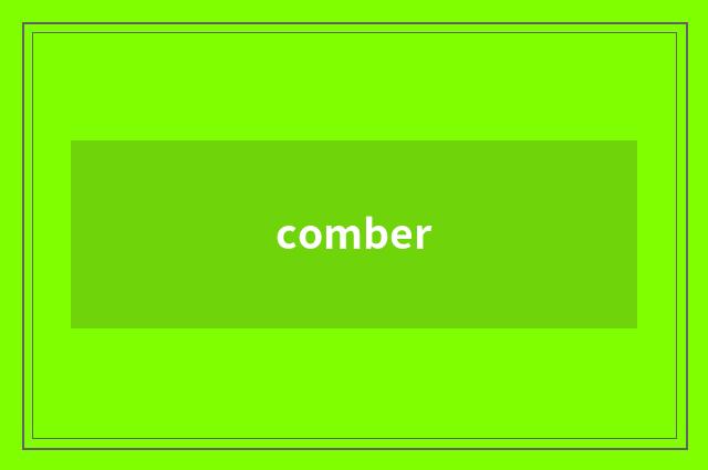 comber