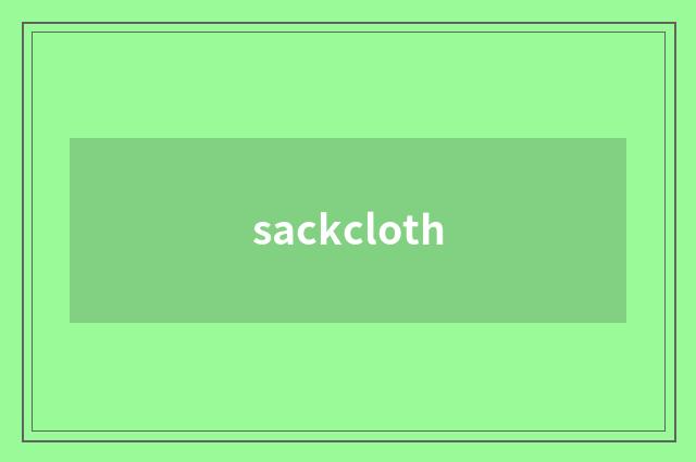 sackcloth