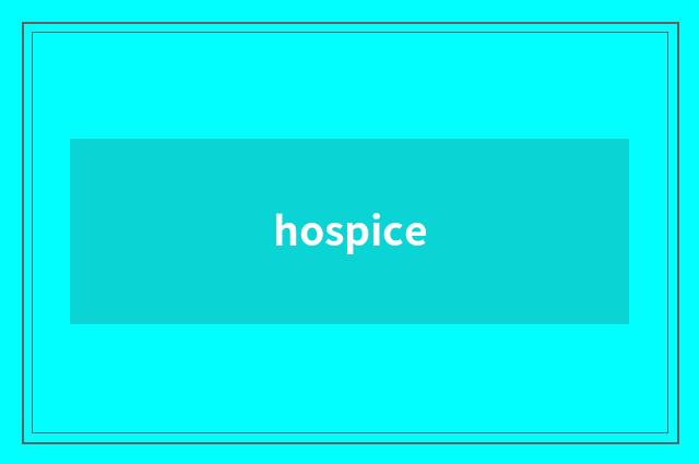hospice