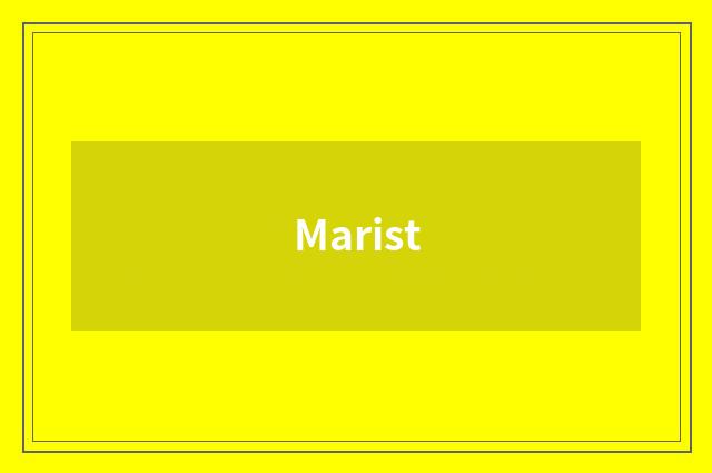 Marist