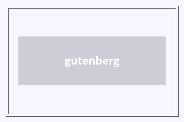 gutenberg