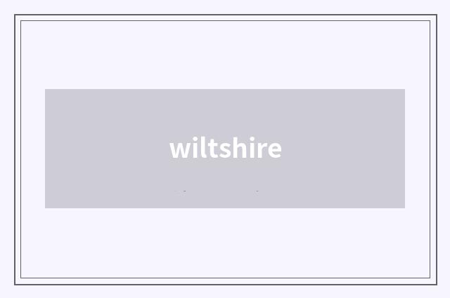 wiltshire