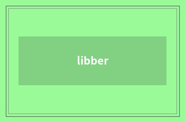 libber