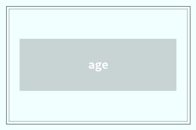 age