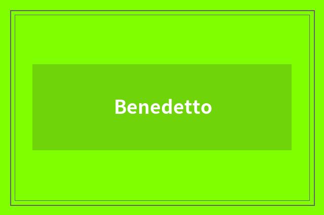 Benedetto