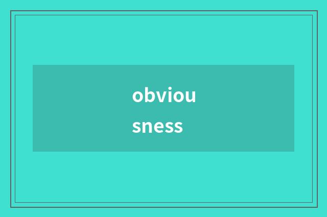 obviousness