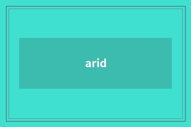 arid