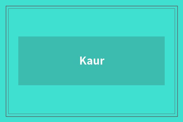 Kaur