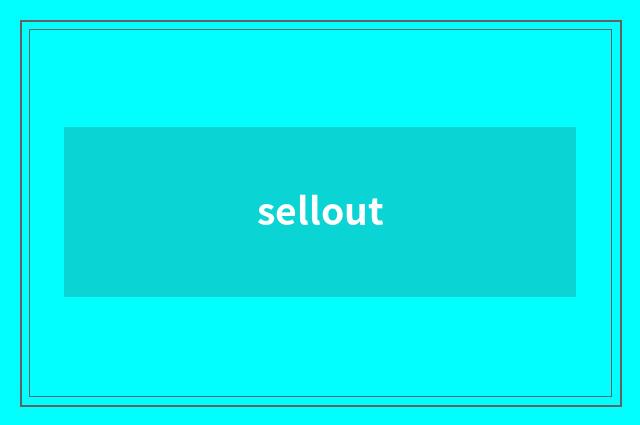 sellout