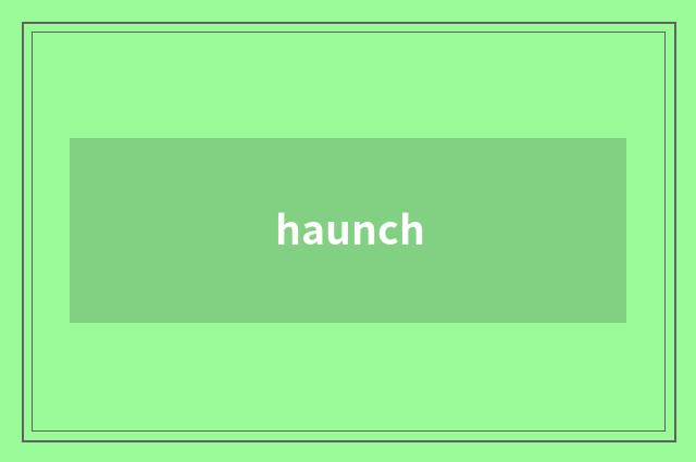 haunch