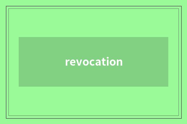 revocation