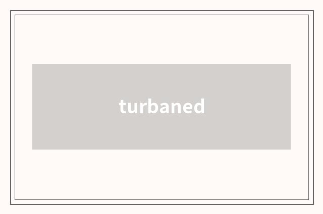 turbaned